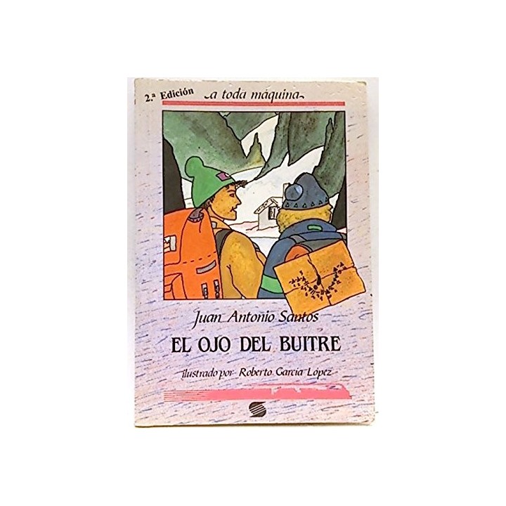 EL OJO DEL BUITRE - Santos, Juan Antonio